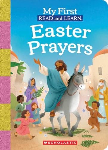Easter Prayers (My First Read and Learn)