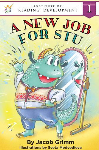 A New Job for Stu (Institute of Reading Development Young Readers Series, Level 1)