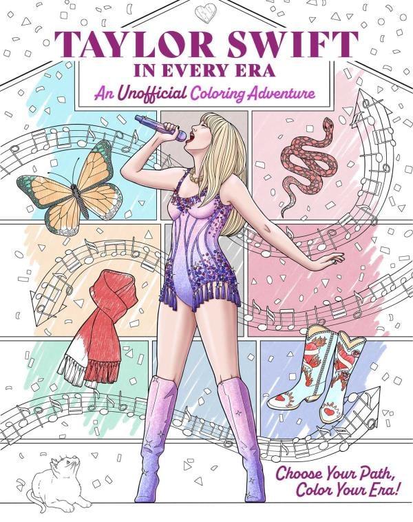 Taylor Swift in Every Era: An Unofficial Coloring Adventure (Coloring Adventures)