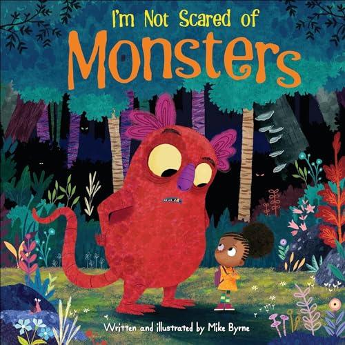 I'm Not Scared of Monsters