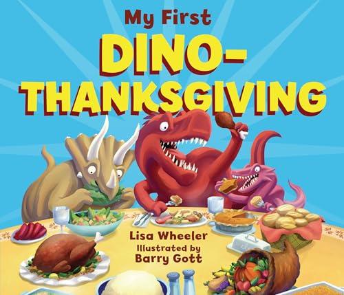 My First Dino-Thanksgiving (Dino Board Books)