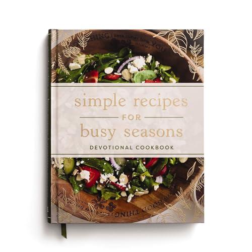 Simple Recipes for Busy Seasons Devotional Book