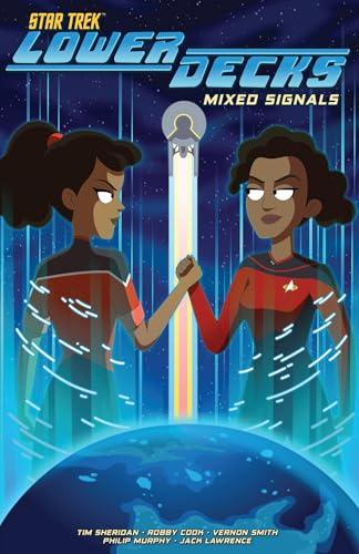 Mixed Signals (Star Trek: Lower Decks, Volume 2)