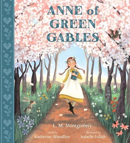 Anne of Green Gables (Nosy Crow Classics)