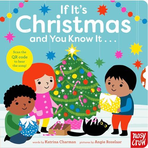 If It's Christmas and You Know It...