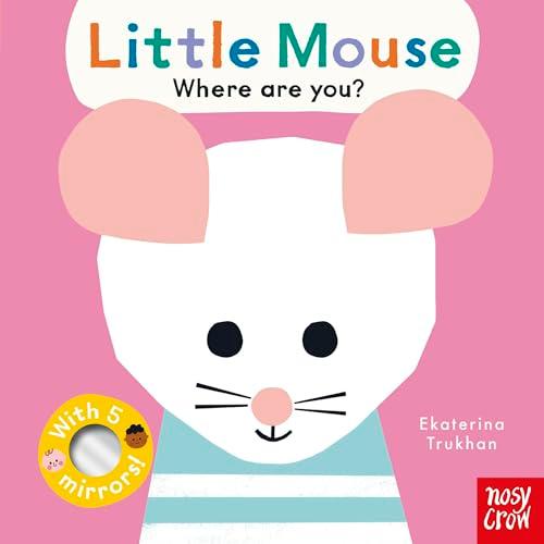 Little Mouse, Where Are You? (Baby Faces)