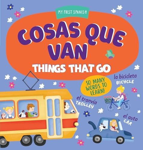 Cosas Que Van (My First Spanish)