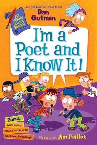 I'm a Poet and I Know It! (My Weird School Special)
