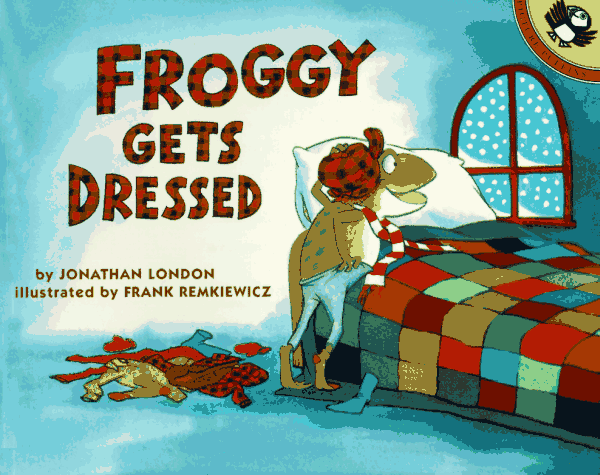 Froggy Gets Dressed by Jonathan London - Book Outlet Froggy Gets Dressed by Jonathan London - Book Outlet
