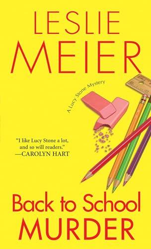 Back to School Murder (Lucy Stone Mystery, Bk. 4)