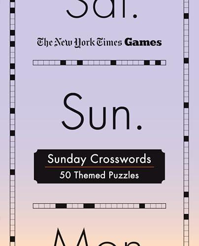 Sunday Crosswords: 50 Themed Puzzles (The New York Times Games)