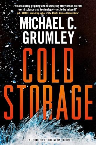 Cold Storage (The Revival Series, Bk. 2)
