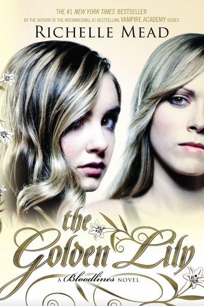 The Golden Lily (Bloodlines, Bk. 2)