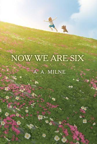 Now We Are Six (The Winnie-The-Pooh Collection)