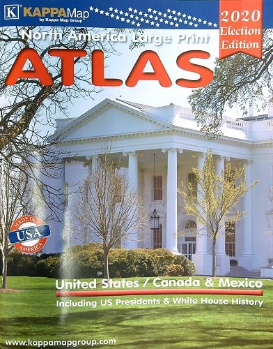Atlas de l'Amérique du Nord en grands caractères : États-Unis/Canada et Mexique - Incluant les présidents américains et l'histoire de la Maison Blanche (Édition Élections 2020)