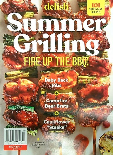 Summer Grilling Fire Up the BBQ! 101 Super-Easy Recipes (Delish)