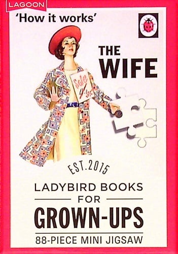 The Wife 88-Piece Mini Jigsaw Puzzle (Ladybird Books for Grown-Ups)