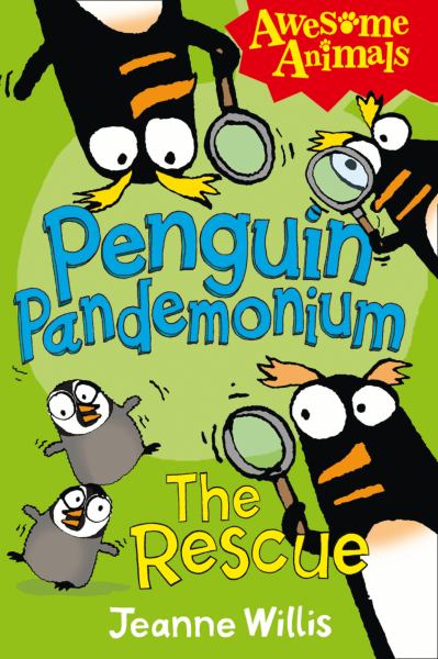 Penguin Pandemonium: The Rescue (Awesome Animals)