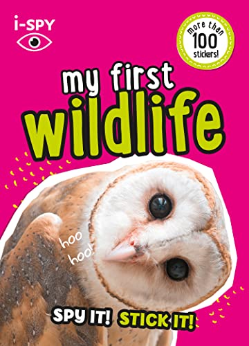 My First Wildlife: Spy It! Stick It! (i-SPY)
