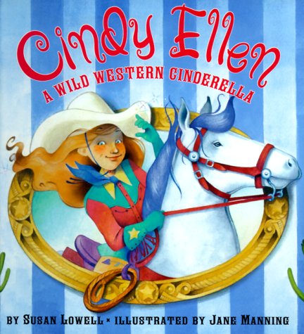 Cindy Ellen: A Wild Western Cinderella