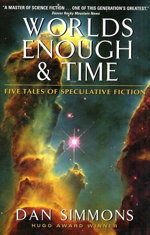 Worlds Enough & Time
