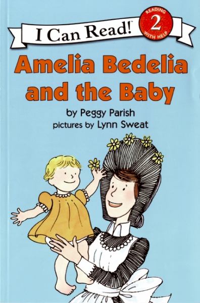 Amelia Bedelia and the Baby (I Can Read, Level 2)
