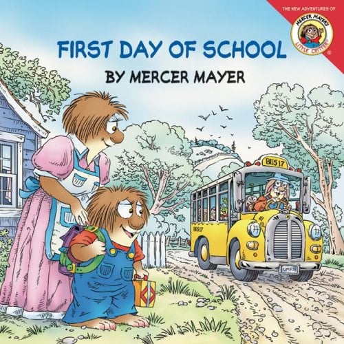 First Day Of School (Little Critter)