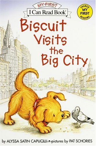 Biscuit Visits the Big City (My First I Can Read Book)