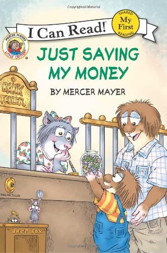 Just Saving My Money (Little Critter, My First I Can Read!)