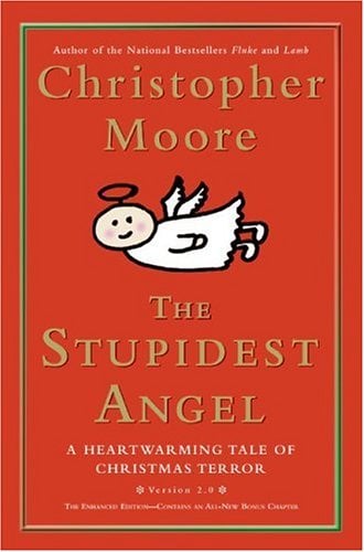 The Stupidest Angel