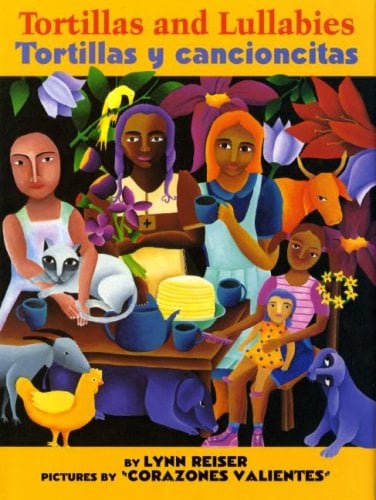Tortillas And Lullabies/Tortillas Y Cancioncitas