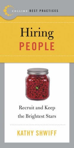 Recruter du personnel : Attirer et retenir les meilleurs éléments (bonnes pratiques)