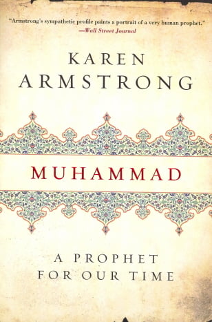 Muhammad: A Prophet for Our Time