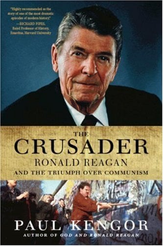 Le croisé : Ronald Reagan et la chute du communisme