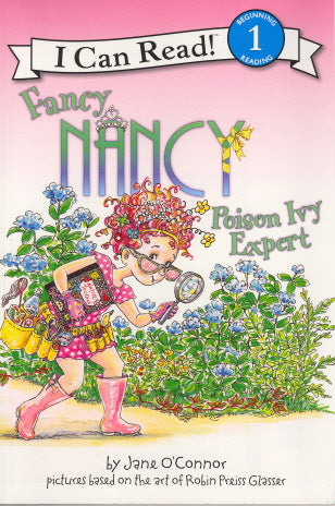 Poison Ivy Expert (Fancy Nancy, I Can Read, Level 1)