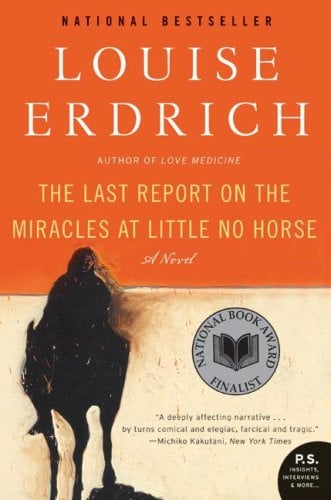 The Last Report on the Miracles at Little No Horse (P.S)