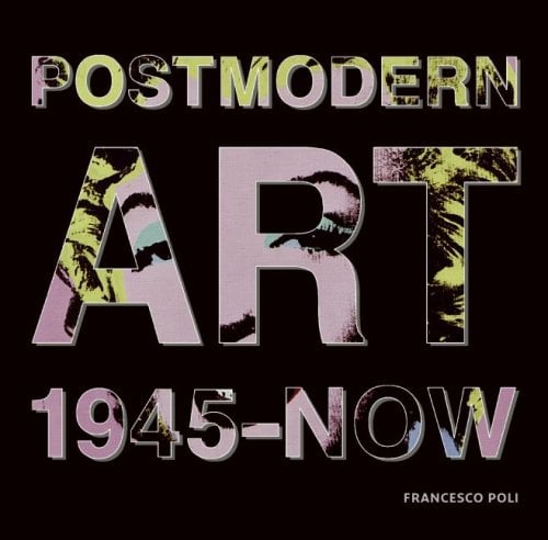 L'art postmoderne 1945-aujourd'hui