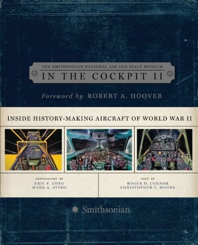 Dans le cockpit II : À l'intérieur des avions historiques de la Seconde Guerre mondiale