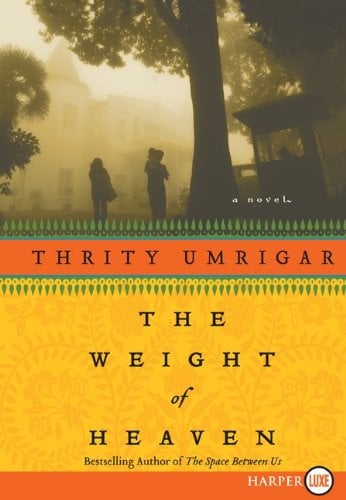 The Weight of Heaven LP: A Novel