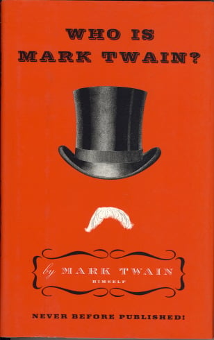 Who Is Mark Twain?