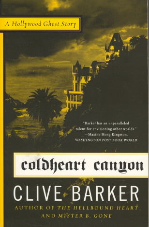 Coldheart Canyon: A Hollywood Ghost Story