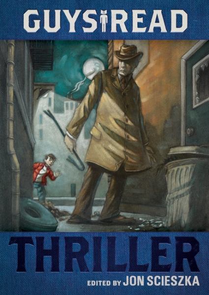 Thriller (Guy Reads, Bk. 2)