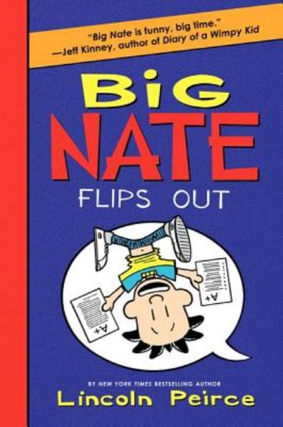 Big Nate Flips Out