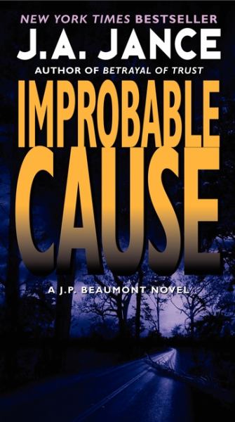 Improbable Cause (J.P. Beaumont Mysteries)
