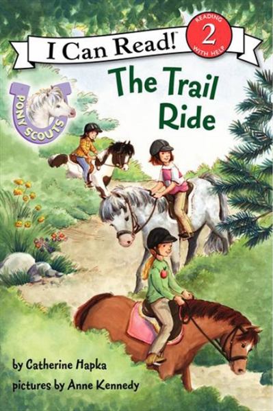 The Trail Ride (I Can Read, Level 2)