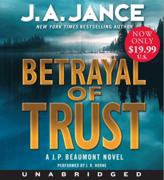 Betrayal of Trust (J. P. Beaumont, Bk. 20)