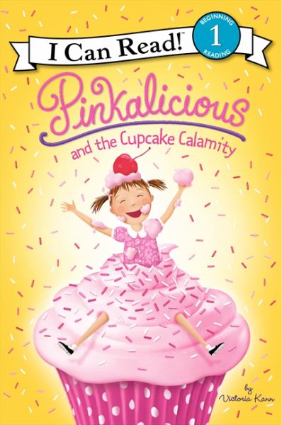 Pinkalicious et la catastrophe des cupcakes (I Can Read, niveau 1)