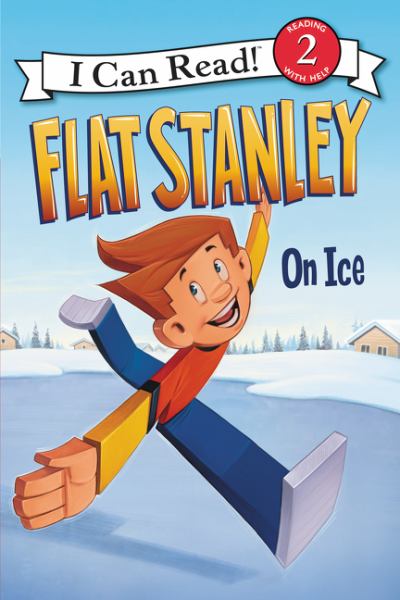 Flat Stanley: On Ice (I Can Read, Level 2)