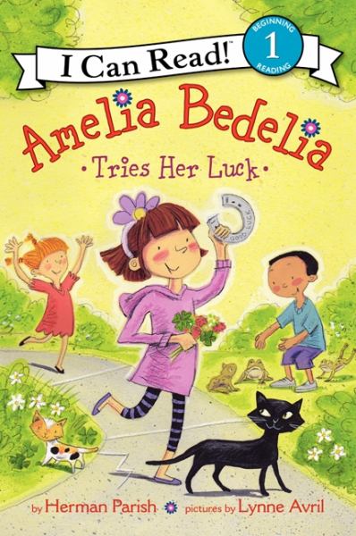 Amelia Bedelia a de la chance (I Can Read, niveau 1)