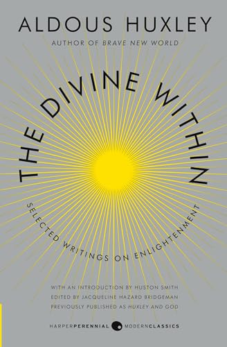 The Divine Within: Selected Writings on Enlightenment